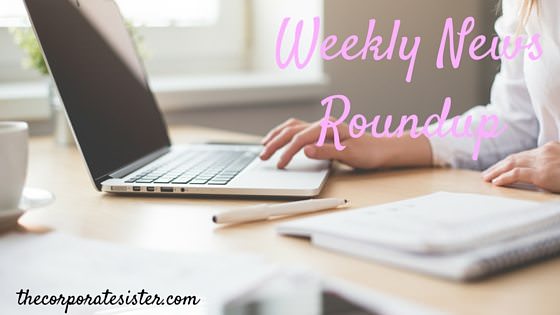 Weekly News Roundup