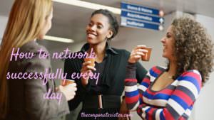 How to network successfully every day