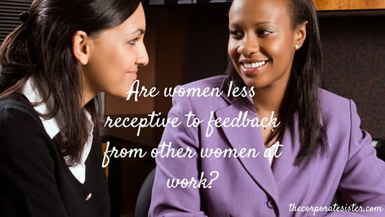 Are women less receptive to feedback from other women at work?