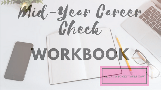 FREE RESOURCES: mid-year career check