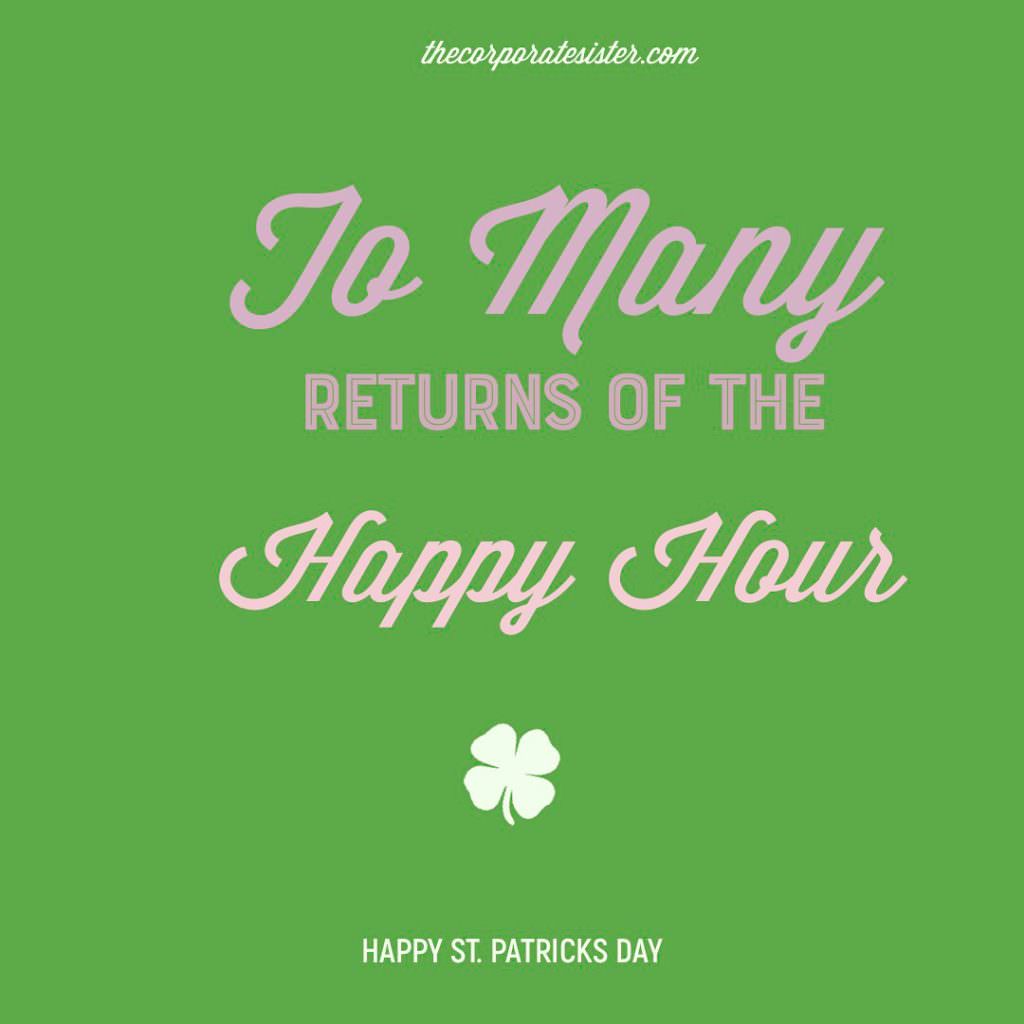 To Many Returns of the Happy Hour!