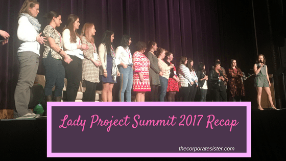 Lady Project Summit 2017 Recap