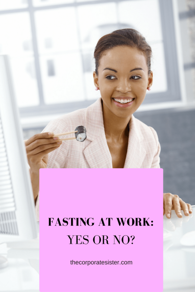 fasting at work