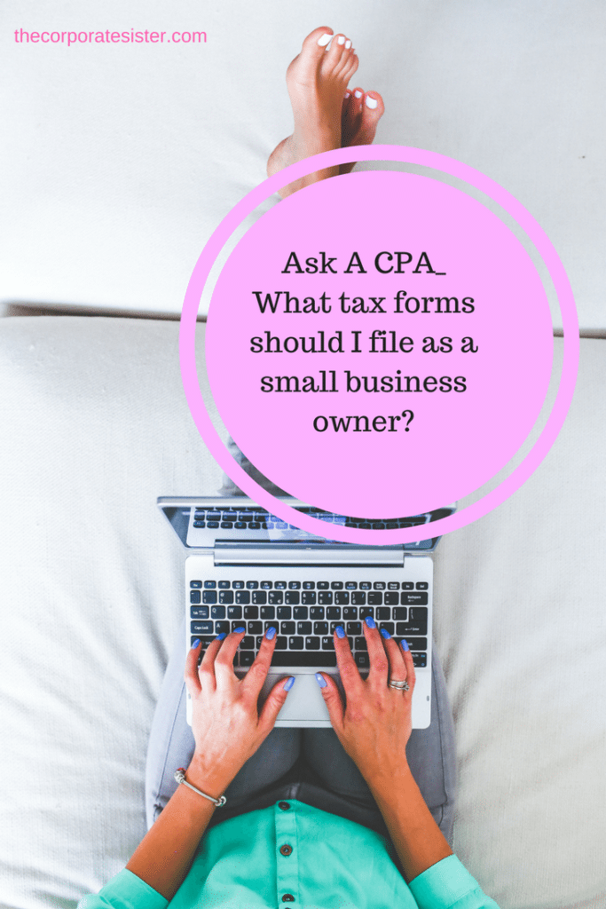 Ask A CPA_ What tax forms should I file as a small business owner?-2