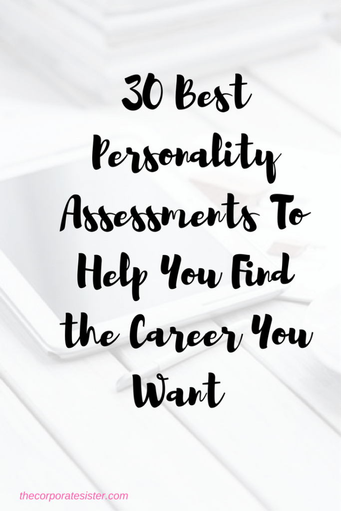 30 best personality assessments to find the career you want