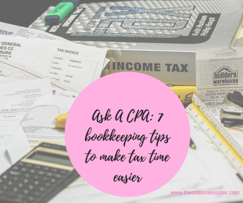 Ask A CPA: 7 bookkeeping tips to make tax time easier