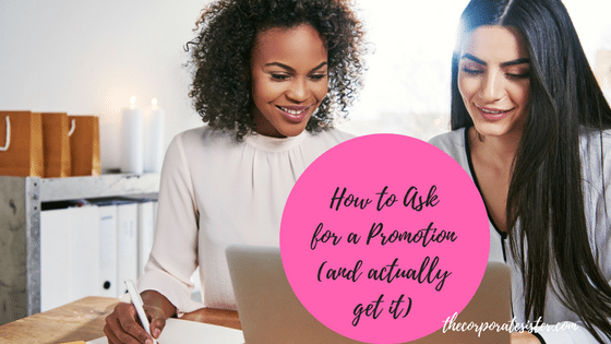 How to Ask for a Promotion (and actually get it)