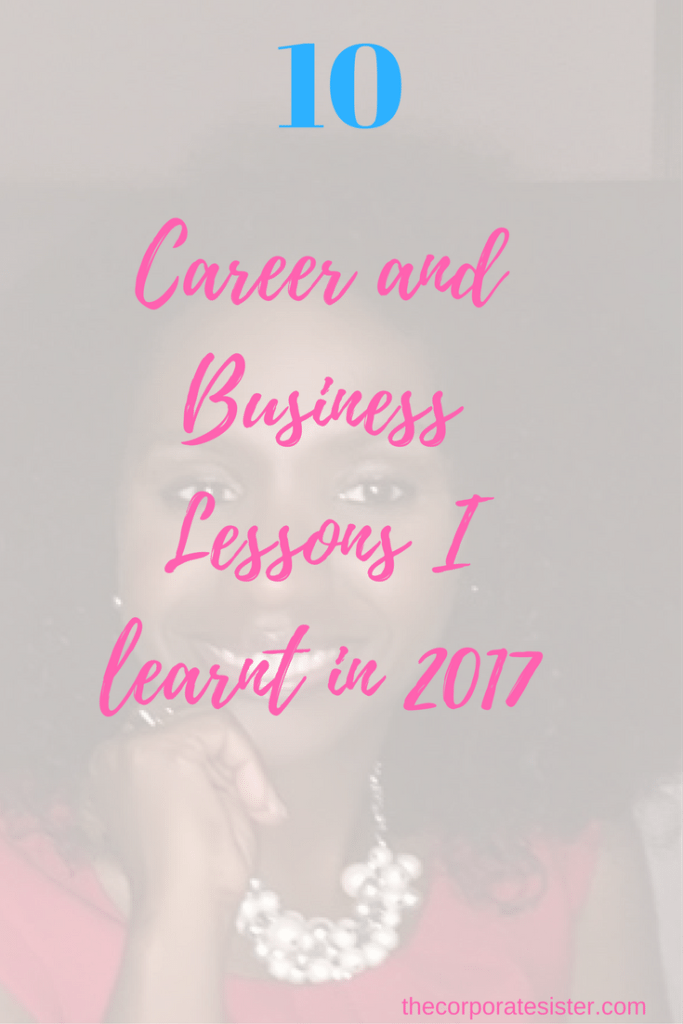 10 Career and Business Lessons I learnt in 2017-2