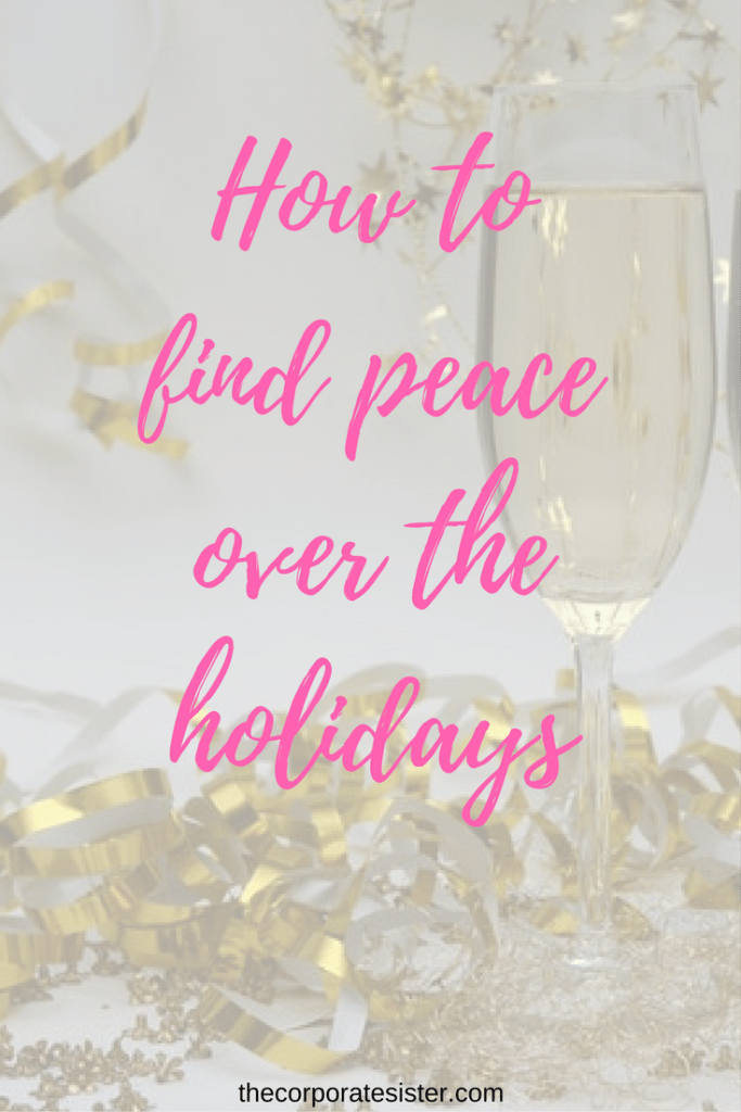 How to find peace over the holidays-2