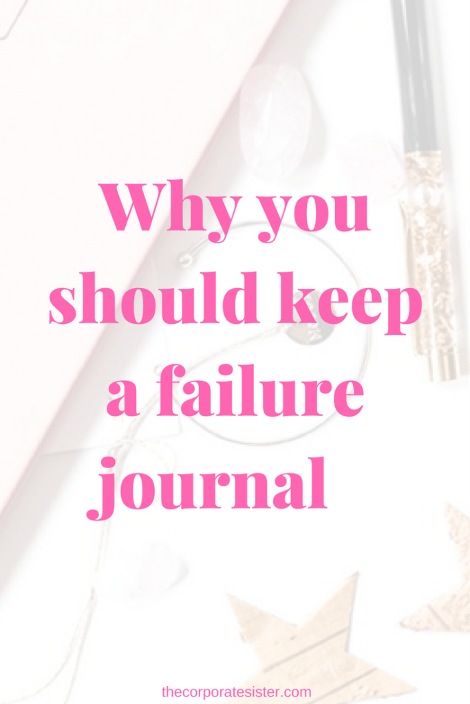 Why you should keep a failure journal-2