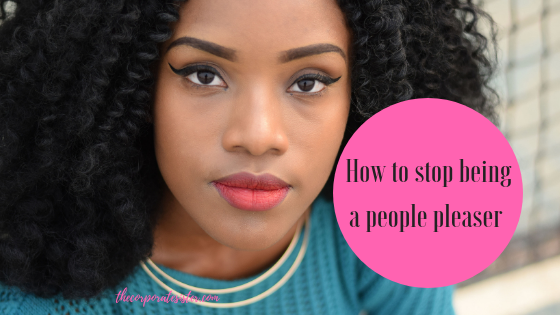 How to stop being a people-pleaser