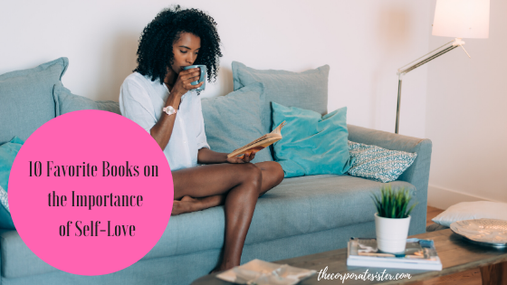 10 Favorite Books on the Importance of Self-Love
