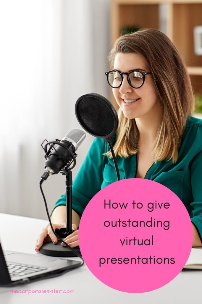 How to give outstanding virtual presentations