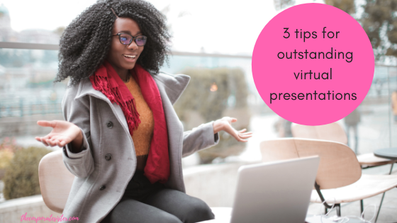 How to give outstanding virtual presentations