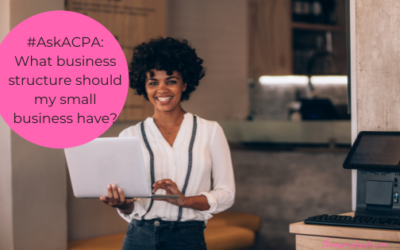 #AskACPA: What business structure should my small business have?