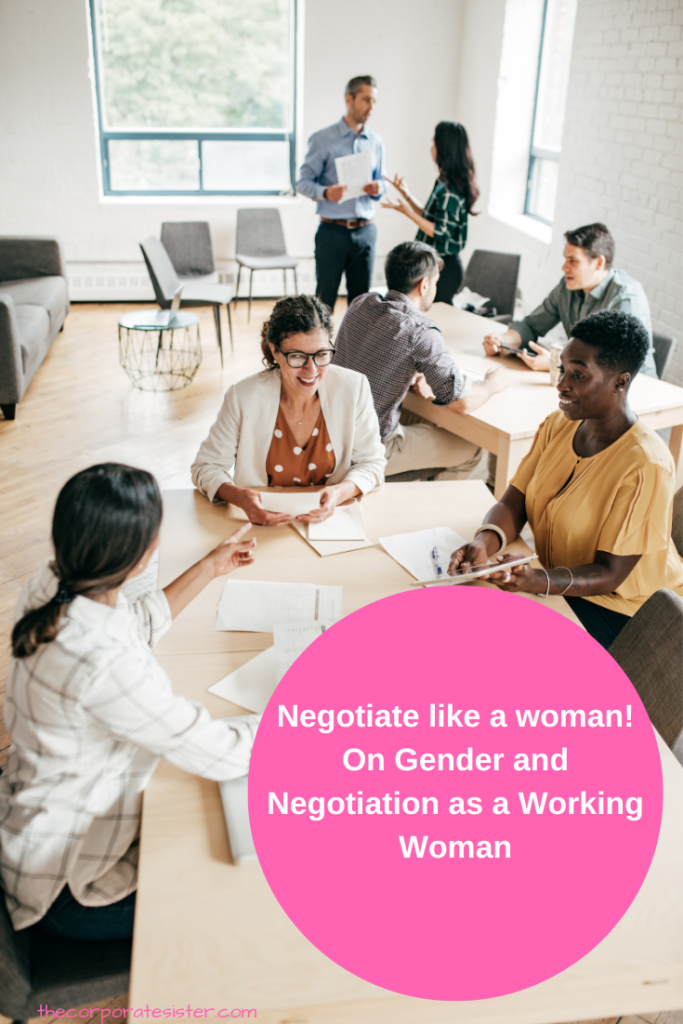 Negotiate like a woman! On Gender and Negotiation as a Working Woman